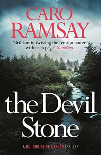 The Devil Stone (A DCI Christine Caplan Thriller) von Canongate Books