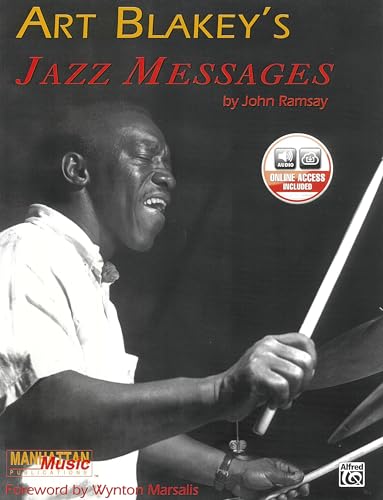 Art Blakey's Jazz Messages (Manhattan Music Publications) von Manhattan Music