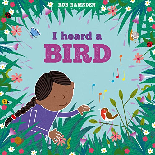 I heard a Bird (In the Garden, Band 4)