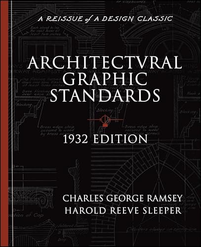 Architectural Graphic Standards for Architects, Engineers, Decorators, Builders and Draftsmen von Wiley