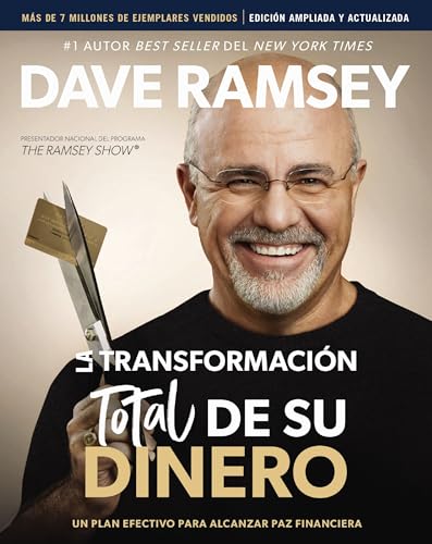 La transformación total de su dinero Actualizada y Ampliada: Un plan efectivo para alcanzar paz financiera von HarperEnfoque