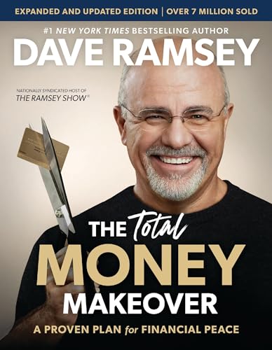 The Total Money Makeover Updated and Expanded: A Proven Plan for Financial Peace von Penguin