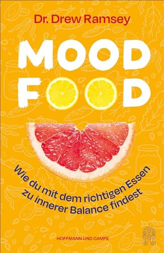 Mood Food: Wie du mit dem richtigen Essen zu innerer Balance findest