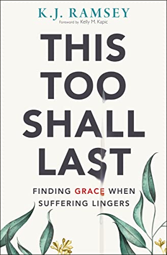 This Too Shall Last: Finding Grace When Suffering Lingers von HarperCollins