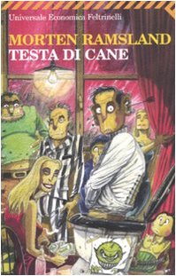 Testa di cane (Universale economica, Band 2004) von Feltrinelli