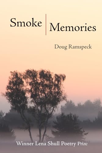 Smoke Memories: Poems von Redhawk Publications