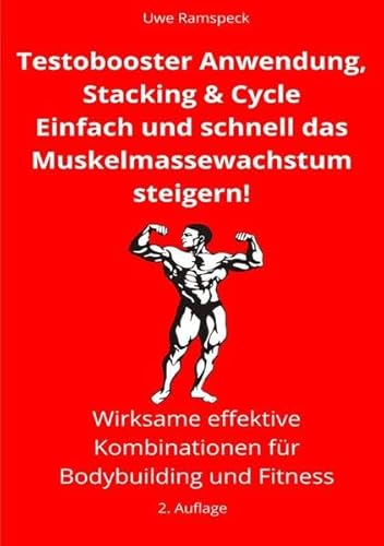 Testobooster Anwendung, Stacking & Cycles: Einfach und schnell das Muskelmassewachstum steigern! Testobooster Anwendung, Stacking & Cycles: Einfach und schnell das Muskelmassewachstum steigern!