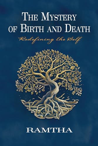 The Mystery of Birth and Death: Redefining the Self