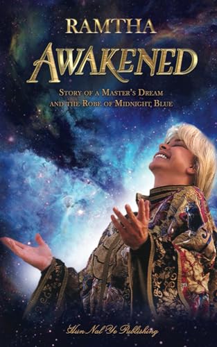 AWAKENED: Story of a Master’s Dream and the Robe of Midnight Blue von Hun Nal Ye Publishing