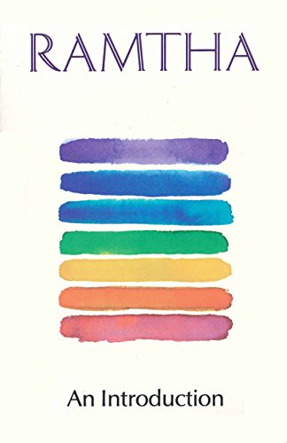 Ramtha: An Introduction Ramtha: An Introduction