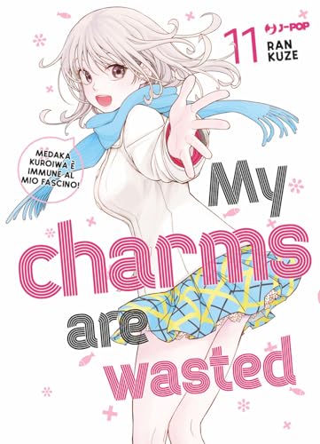 My charms are wasted (Vol. 11) (J-POP) von Edizioni BD