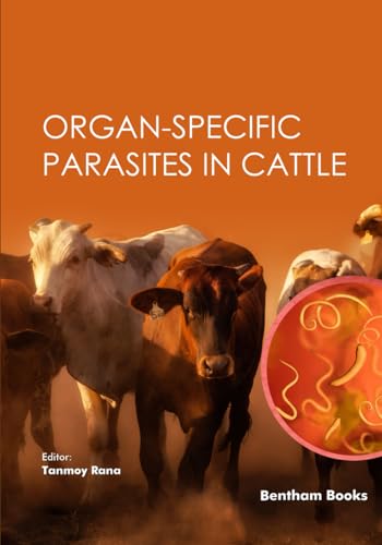 Organ-specific Parasites in Cattle von Bentham Science Publishers
