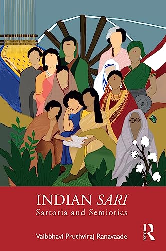 Indian Sari: Sartoria and Semiotics