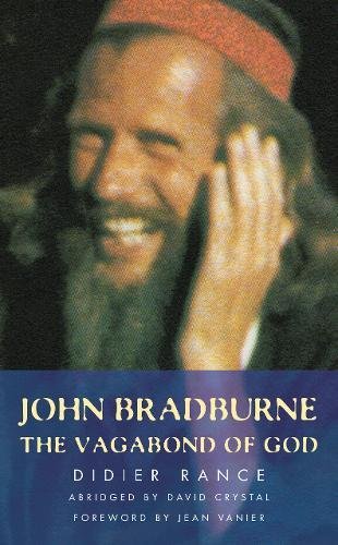 John Bradburne: The Vagabond of God von Darton,Longman & Todd Ltd