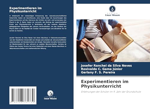 Experimentieren im Physikunterricht: Erfahrungen der Schüler im 9. Jahr der Grundschule von Verlag Unser Wissen