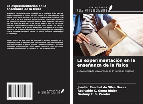 La experimentación en la enseñanza de la física: Experiencias de los alumnos de 9º curso de primaria von Ediciones Nuestro Conocimiento