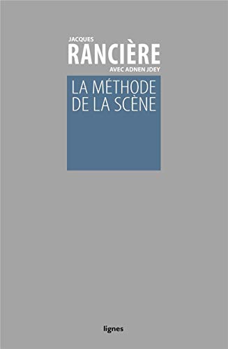 La Méthode de la scène La Méthode de la scène
