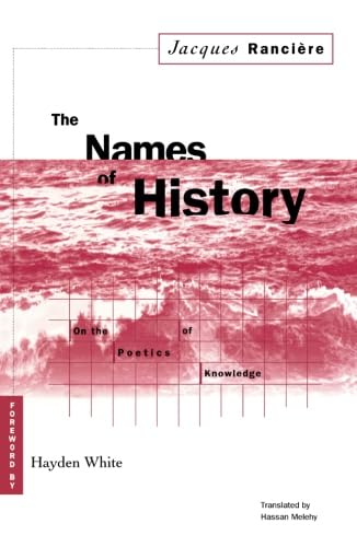 The Names of History: On the Poetics of Knowledge