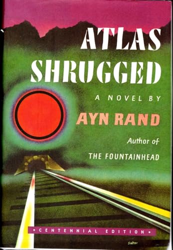 Atlas Shrugged: 35th Anniversary Edition