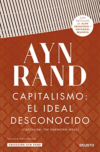Capitalismo: el ideal desconocido (Colección Ayn Rand)