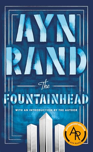 The Fountainhead: Afterword by Leonard Peikoff