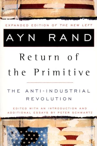 The Return of the Primitive: The Anti-Industrial Revolution von Penguin