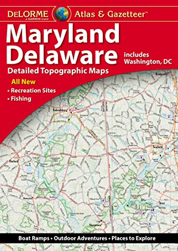 Delorme Atlas & Gazetteer: Maryland & Delaware Delorme Atlas & Gazetteer: Maryland & Delaware