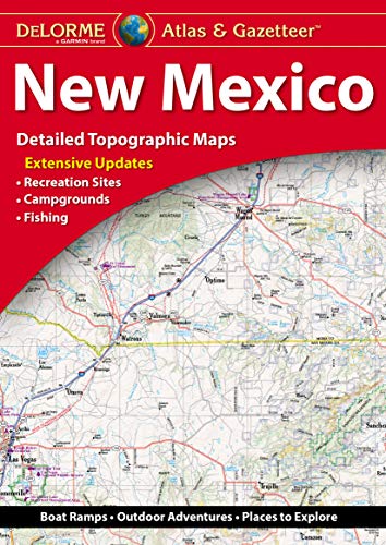 Delorme Atlas & Gazetteer: New Mexico Delorme Atlas & Gazetteer: New Mexico