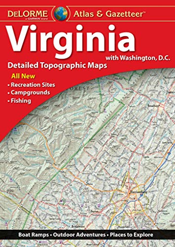 Delorme Atlas & Gazetteer: Virginia Delorme Atlas & Gazetteer: Virginia