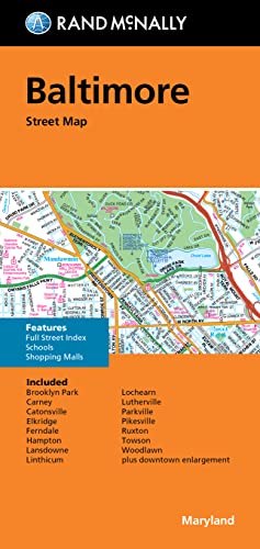 Rand McNally Folded Map: Baltimore Street Map Rand McNally Folded Map: Baltimore Street Map