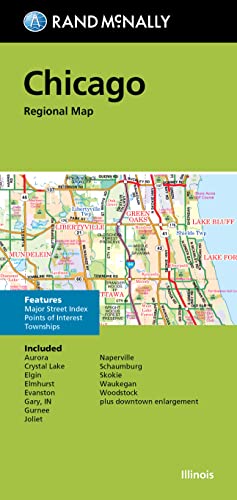 Rand McNally Folded Map: Chicago Regional Map Rand McNally Folded Map: Chicago Regional Map