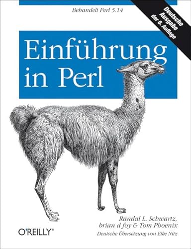 Einführung in Perl: Behandelt Perl 5.14 von O'Reilly