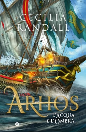 Arhos. L'acqua e l'ombra (Y) von Giunti Editore