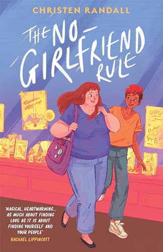 The No Girlfriend Rule: Christen Randall von Pushkin Press