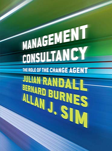 Management Consultancy: The Role of the Change Agent von Red Globe Press