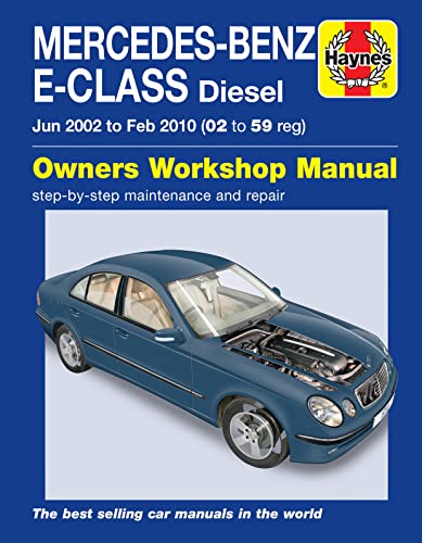 Mercedes-Benz E-Class Diesel (02 to 10) Haynes Repair Manual von Haynes