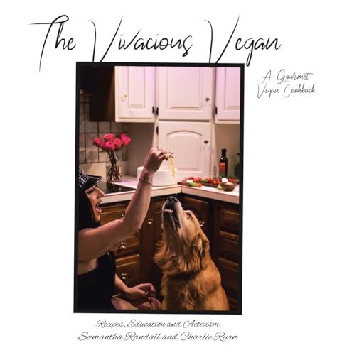 The Vivacious Vegan von Christian Faith Publishing, Inc