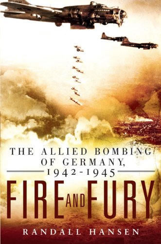Fire and Fury: The Allied Bombing of Germany, 1942-1945 von NAL Hardcover