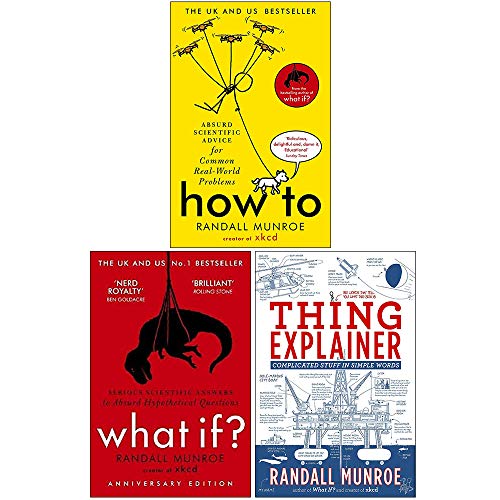 Randall Munroe Collection 3 Books Set (How To, What If?, Thing Explainer)