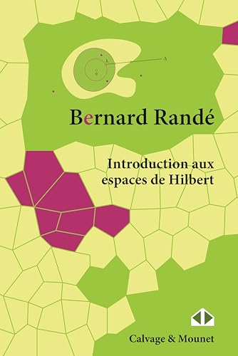 Introduction aux espaces de Hilbert