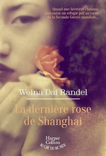 La Dernière Rose de Shanghai von HARPERCOLLINS