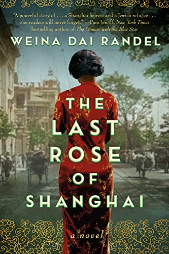 The Last Rose of Shanghai: A Novel von Lake Union Publishing