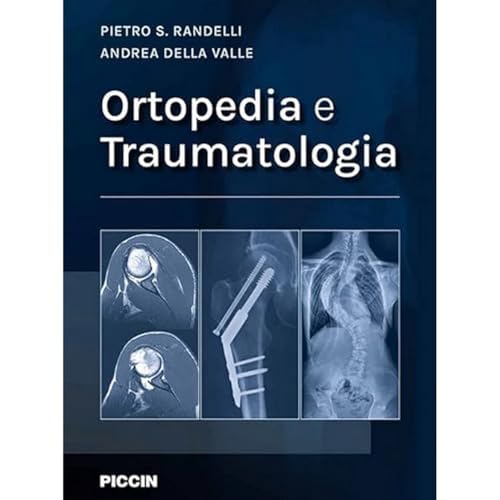 Ortopedia e traumatologia Ortopedia e traumatologia von Piccin-Nuova Libraria