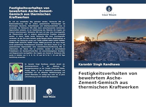 Festigkeitsverhalten von bewehrtem Asche-Zement-Gemisch aus thermischen Kraftwerken: DE von Verlag Unser Wissen