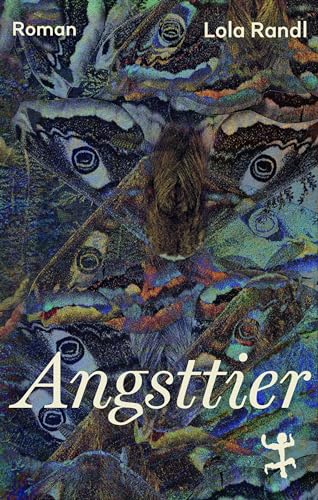 Angsttier: Roman