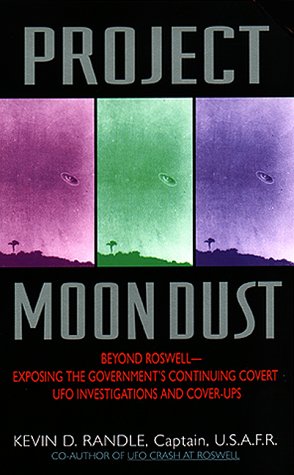 Project Moon Dust:: Beyond Roswell--exposing The Government's Covert Investigations And Cover-ups von Avon