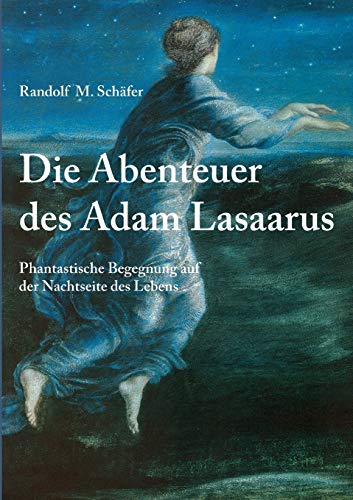 Die Abenteuer des Adam Lasaarus von Books on Demand GmbH