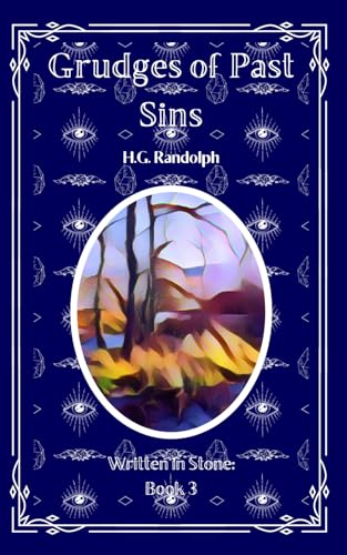 Grudges of Past Sins: Written in Stone Book 3 von Independently published
