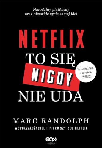 Netflix To się nigdy nie uda von Sine Qua Non