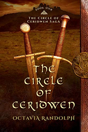 The Circle of Ceridwen: Book One of The Circle of Ceridwen Saga von Pyewacket Press